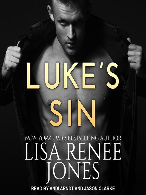 Title details for Luke's Sin by Lisa Renee Jones - Available